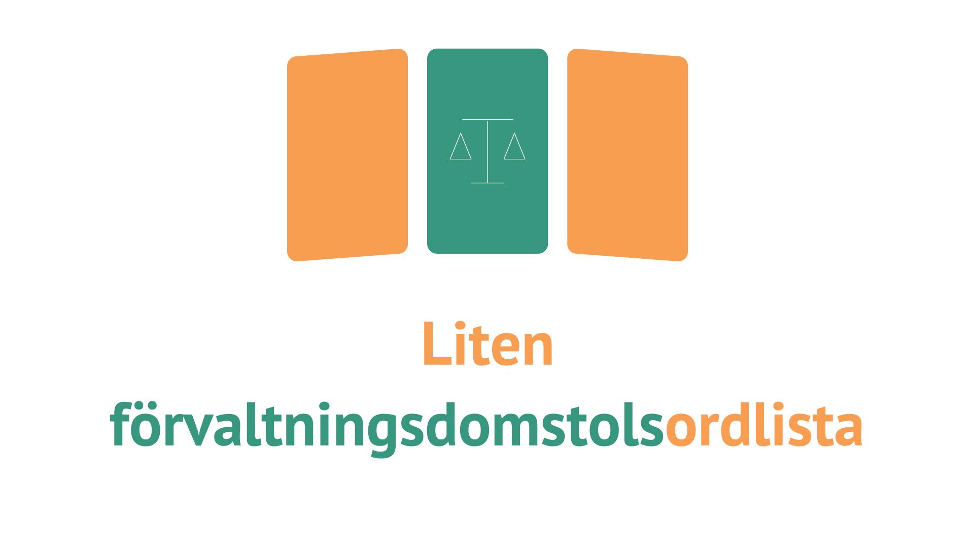 En bild som säger liten förvaltningsdomstolsordlista En bild som säger liten förvaltningsdomstolsordlista